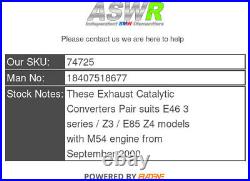 BMW Exhaust Catalytic Converters Pair M54 Petrol E46 3 SERIES 18407518677